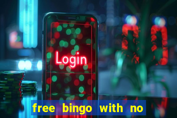 free bingo with no deposit required