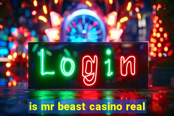 is mr beast casino real