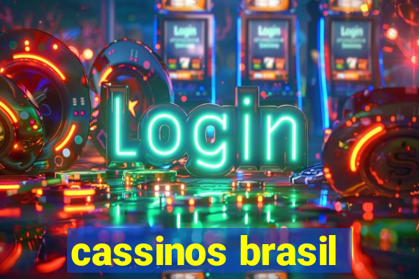 cassinos brasil