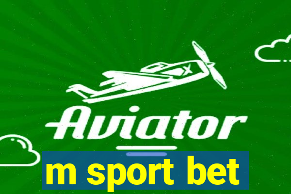 m sport bet