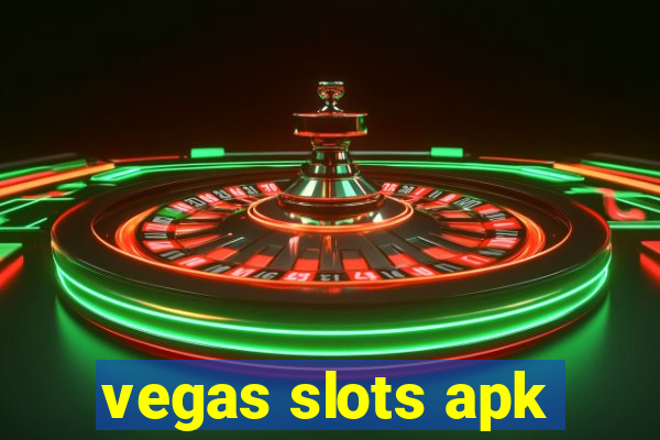 vegas slots apk