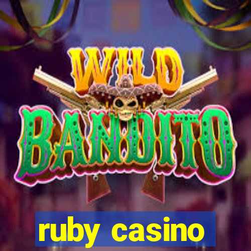 ruby casino