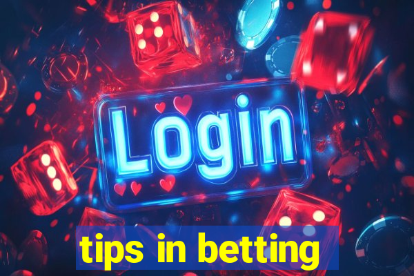 tips in betting