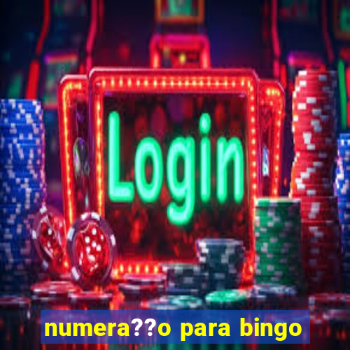 numera??o para bingo