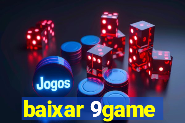 baixar 9game