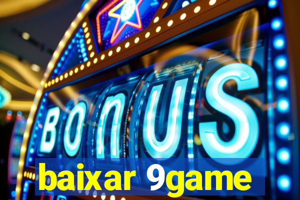 baixar 9game