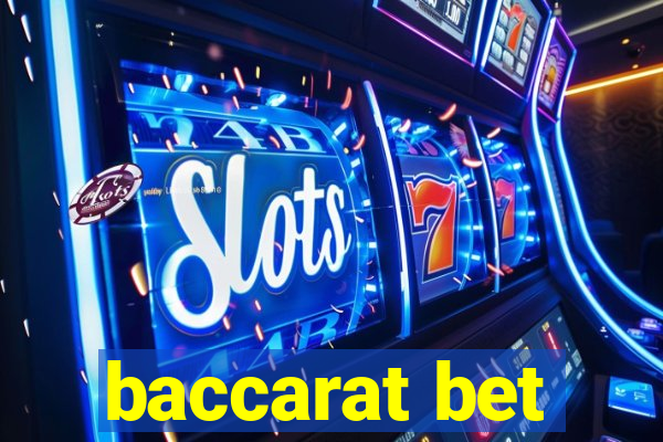 baccarat bet