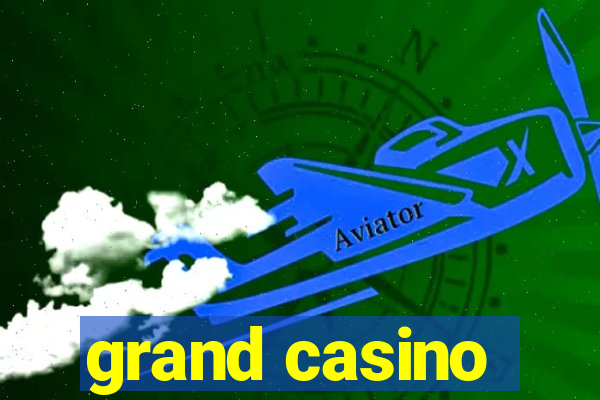 grand casino