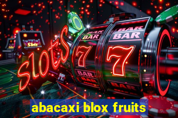 abacaxi blox fruits