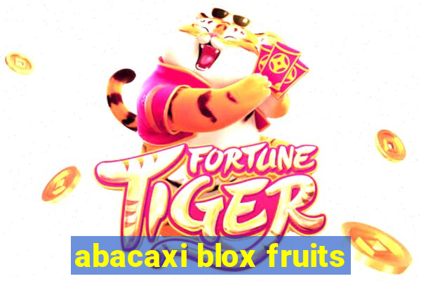 abacaxi blox fruits