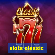 slots classic