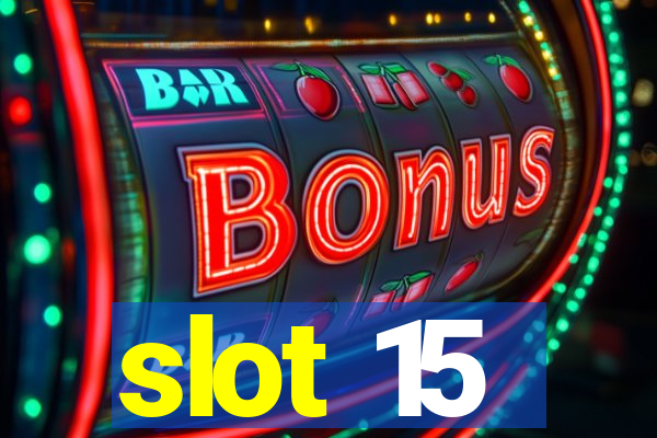 slot 15