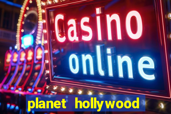 planet hollywood resort & casino las vegas nv