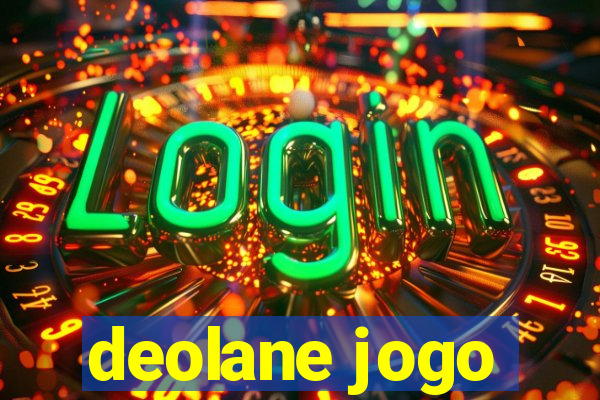 deolane jogo