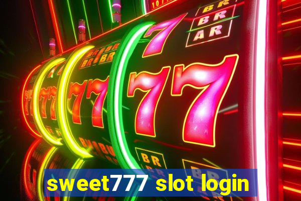 sweet777 slot login