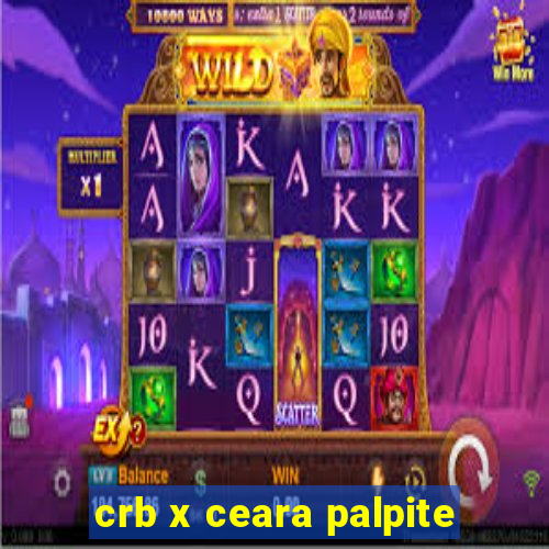 crb x ceara palpite