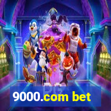 9000.com bet