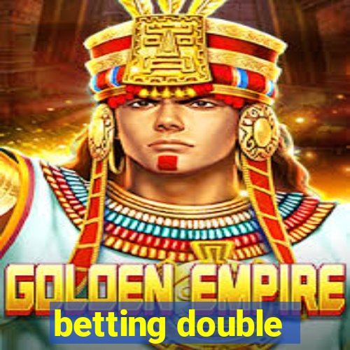 betting double