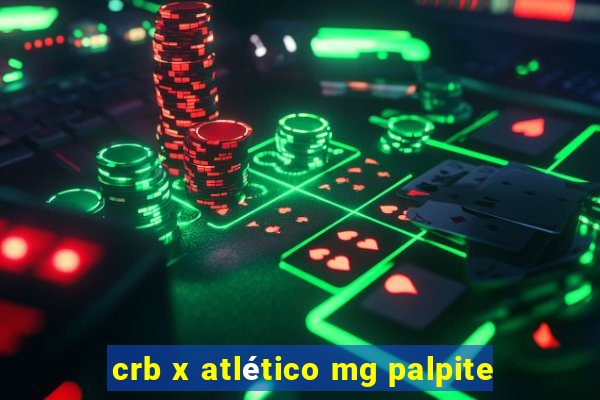 crb x atlético mg palpite