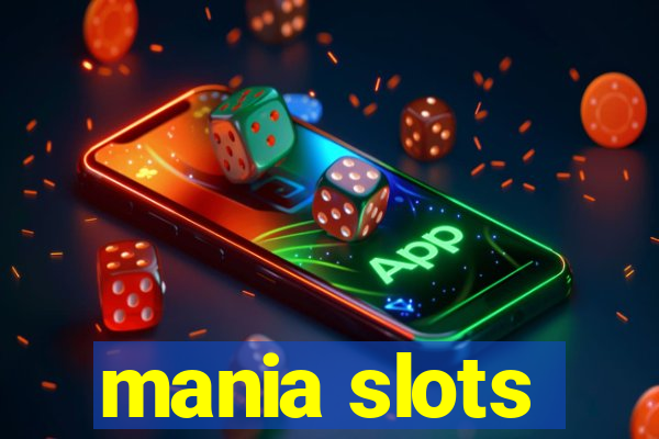 mania slots