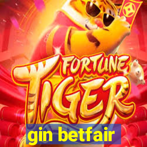 gin betfair