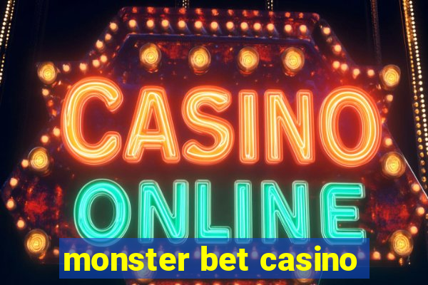 monster bet casino