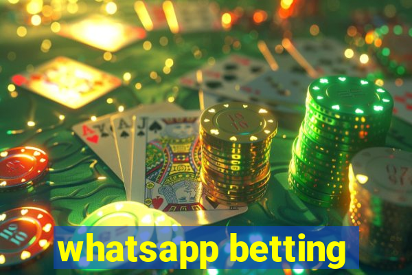 whatsapp betting