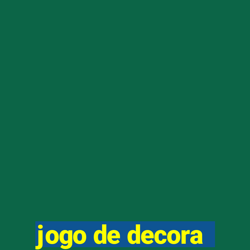 jogo de decora