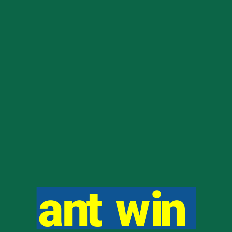 ant win