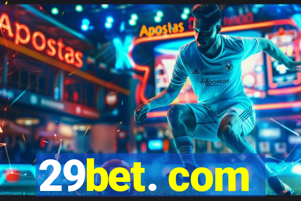 29bet. com