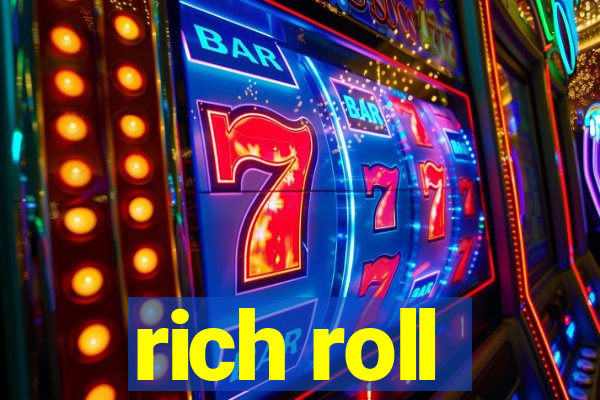 rich roll