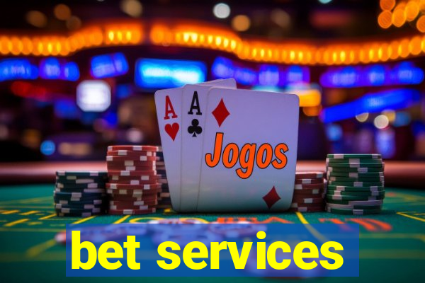 bet services