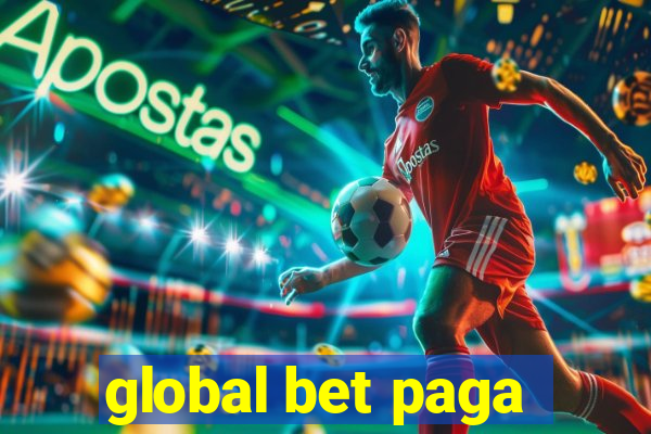 global bet paga