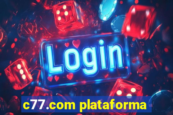 c77.com plataforma