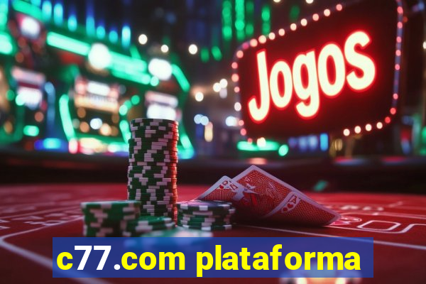 c77.com plataforma