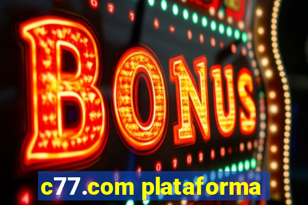 c77.com plataforma