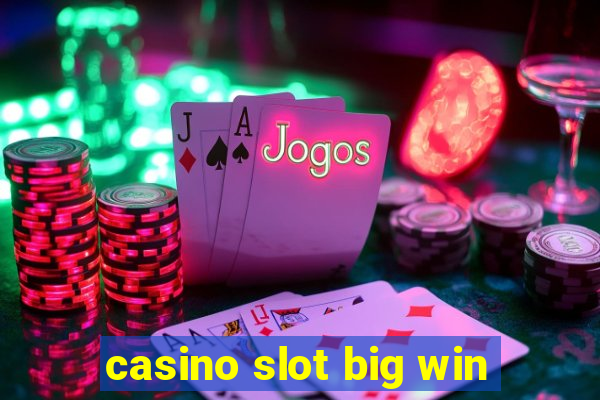 casino slot big win