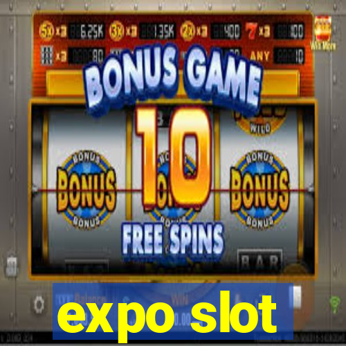 expo slot