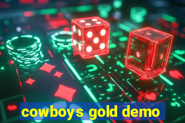 cowboys gold demo