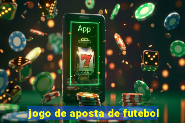 jogo de aposta de futebol