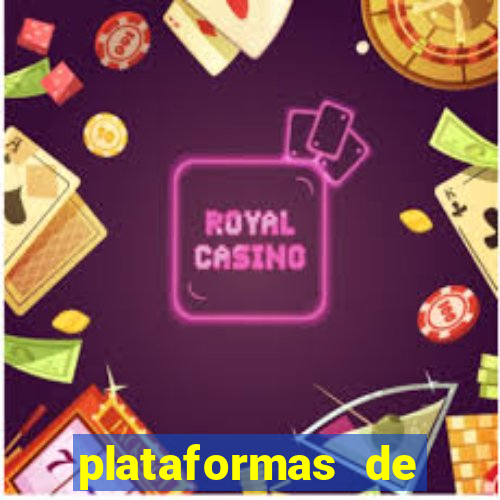 plataformas de jogos de apostas