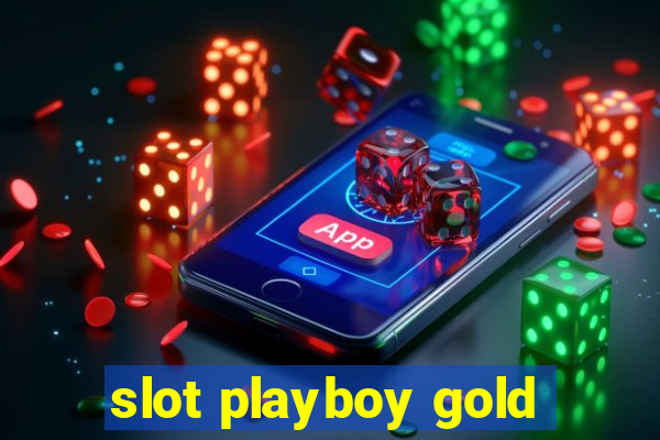 slot playboy gold