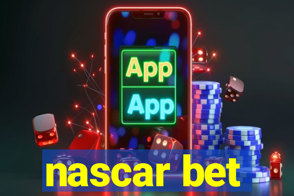 nascar bet