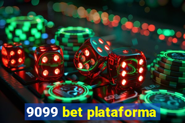 9099 bet plataforma