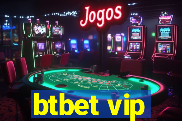 btbet vip