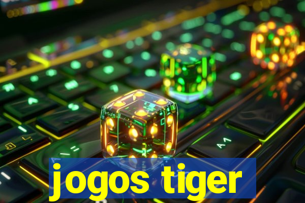 jogos tiger