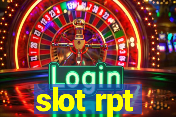 slot rpt