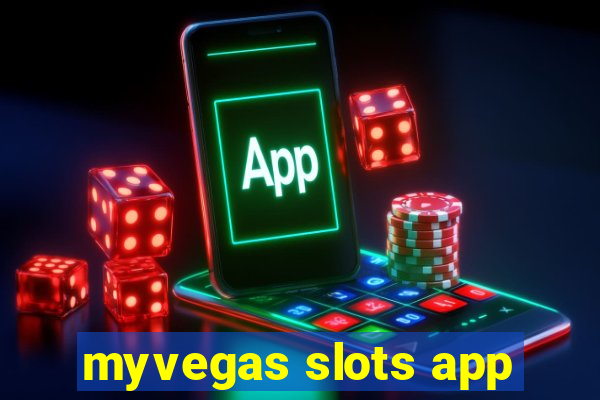 myvegas slots app