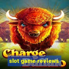 slot game reviews