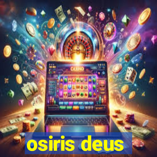 osiris deus